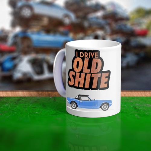 Large old shite mug - large, gift