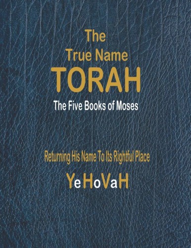 The true name torah - true, first