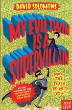 My Evil Twin Is a Supervillain