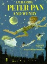 Peter Pan and Wendy-J.M. Barrie,Jane Carruth,Anne Grahame Johnst