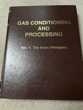 gas conditioning and processing Volume 1 The Basic Principles