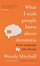 What I Wish People Knew About Dementia by Mitchell, Wendy Book The Cheap Fast