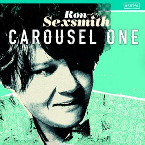Ron sexsmith carousel one - carousel,