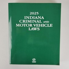 2025 Indiana Criminal and