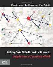 Analyzing Social Media Networks with NodeXL: Insights from a Con