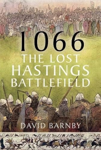 1066 the lost hastings - 1066:,
