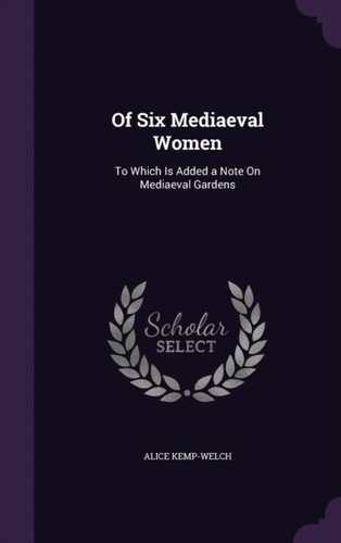 Kemp welch six - -, mediaeval