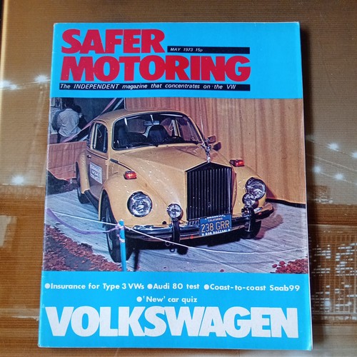 Safer motoring magazine may - motoring, vw