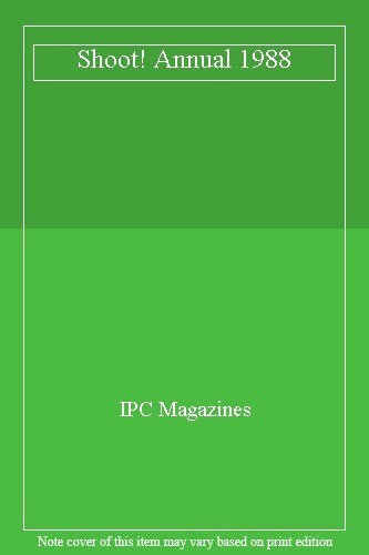 Shoot annual 1988 ipc - shoot!,