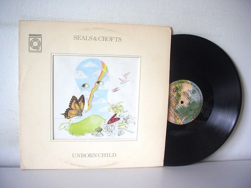 Seals crofts unborn - seals, &