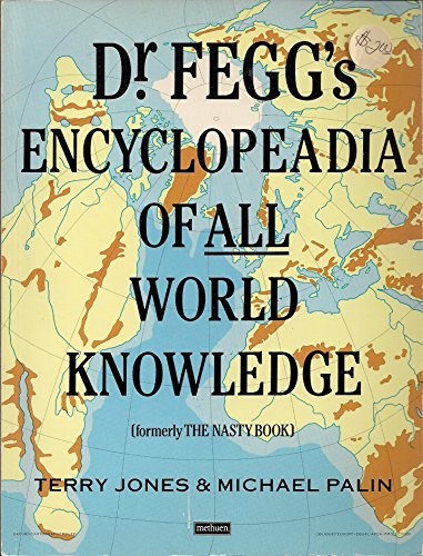 Fegg encyclopaedia of - dr., fegg's