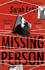 Missing Person: 'I can feel sorry sometimes when a books ends... - Lotz, Sarah