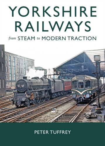 Yorkshire railways from steam - yorkshire,