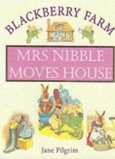 Mrs. Nibble Moves House