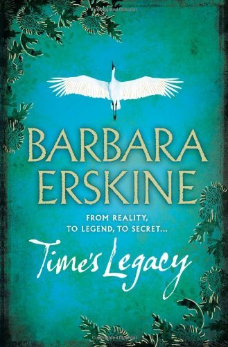 Time legacy barbara erskine - time's, legacy,barbara