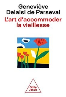 Lart daccommoder vieillesse - lart,