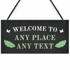 Welcome Sign Personalised