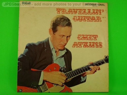 Chet atkins travellin - chet, travellin'