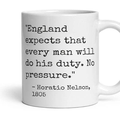 England expects that every man