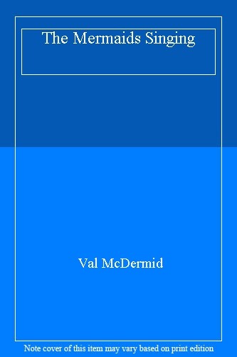 The mermaids singing val - the, by