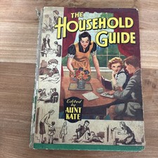 Aunt Kate ed. 'The Household Guide' 1939 Home Improvement Hardcover - G