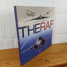 RAF 100: The Story of the