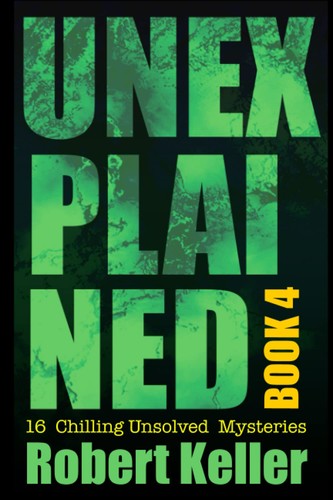 Unexplained book 16 - unexplained,