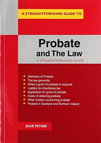 Probate and the law a - the, law: