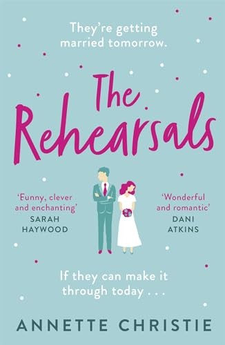 The rehearsals - rehearsals:,