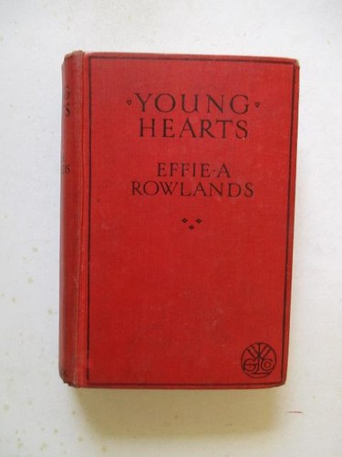Rowlands effie young - effie:, hearts