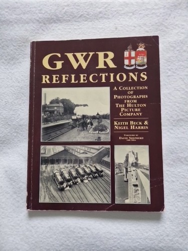 Gwr reflections great western - reflections, (great