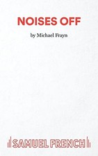 Noises Off - A Play (French's