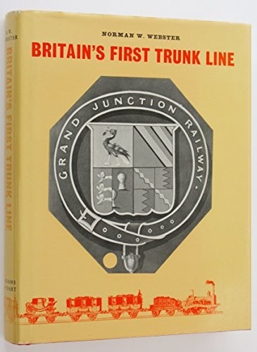 Britain first trunk line - britain's,