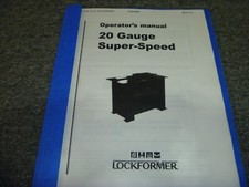 Lockformer 20 Gauge Super-Speed Roll Former Owner Operator Instruction Manual xz