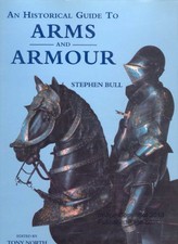 Historical Guide to Arms and Armour, An by North, Tony Book The Cheap Fast Free