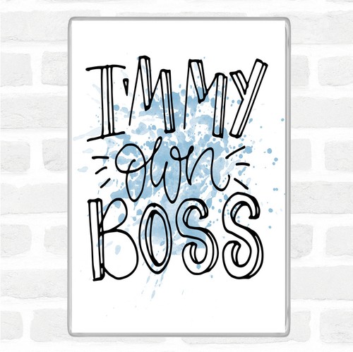 Blue white own boss - blue,