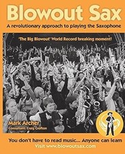 Blowout Sax: A revolutionary