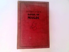 Maskelyne's Book of Magic