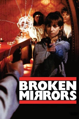 Broken mirrors movie - mirrors, (1984)