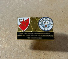 RED STAR BELGRADE v MANCHESTER CITY CL ENAMEL FOOTBALL SUPPORTERS BADGE