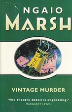 Vintage Murder by Ngaio Marsh