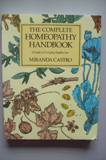 The Complete Homeopathy Handbook: A Guide to Eve... by Castro, Miranda Paperback