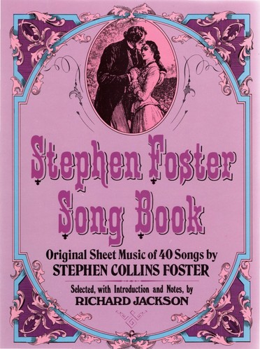 Stephen foster song book - foster, book"