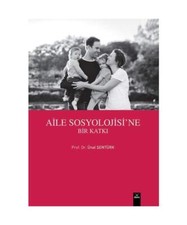 Aile Sosyolojisi'ne Bir Katk?, Ünal ?entürk