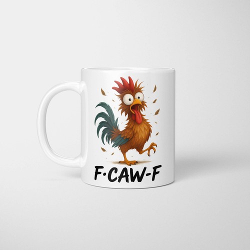 Caw funny rude - f.caw.f,