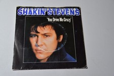 Shakin' Stevens - You Drive Me Crazy 7 Inch Vinyl