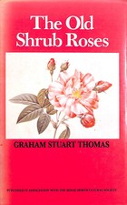 Old Shrub Roses by Thomas