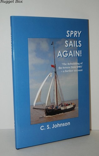 Spry sails again rebuilding - spry,