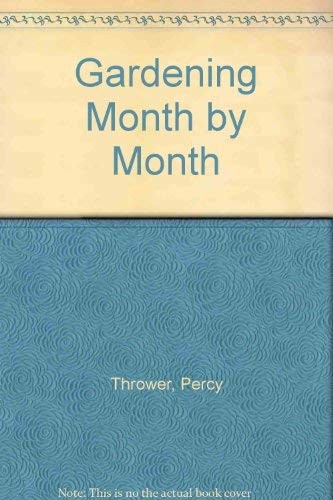 Gardening month - by,