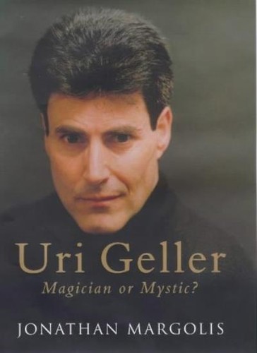 Uri geller magician or - uri,